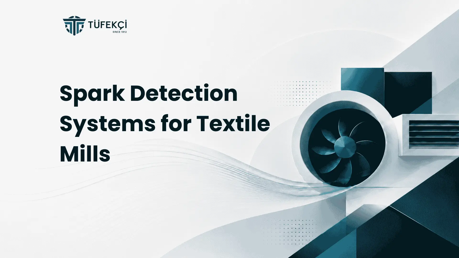 Spark Detection Systems for Textile Mills
